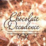 CJ's BUTTer Spritz: Former Scent of the Month: Chocolate Decadence!