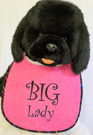 Big Lady Dog Drool Bib Special Order