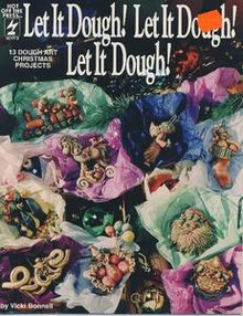 Let it Dough! Let it Dough! Let it Dough! Art RARE OOP Polymer Clay Dough BOOK
