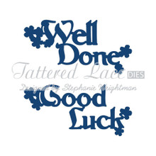 Tattered Lace Well Done Good Luck Cutting Die Set D444 Retired