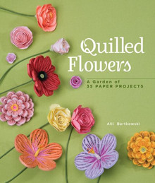 Quilled Flowers A Garden of 35 Paper Projects by Alli Bartkowski --Near Perfect