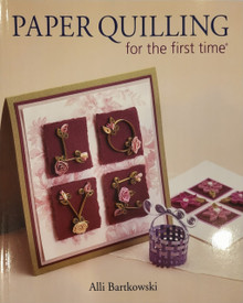 Sterling Publishing- Paper Quilling for the first time-Used Good Library Copy