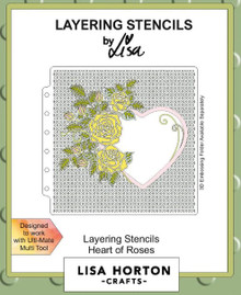 Lisa Horton Crafts- Layering Stencils- Heart of Roses