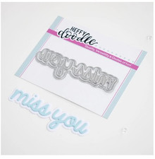 Heffy Doodle- Shadow Heffy Cuts- Miss You