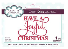 Creative Expressions- Sue WIlson- Mini Expressions- Have A Joyful Christmas