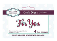 Creative Expressions- Sue Wilson- Mini Shadowed Sentiments- For You