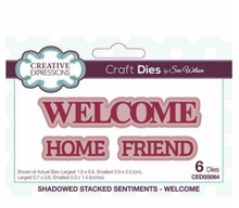 Creative Expressions- Sue Wilson- Shadowed Stacked Sentiment- Welcome Craft Die