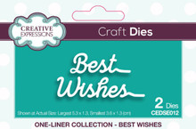 Creative Expressions Die - One-liner Collection- Best Wishes