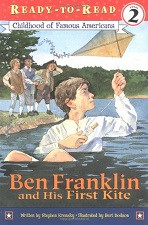 Ben Franklin and His First Kite (Ready-to-Read)