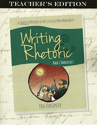 Writing & Rhetoric Book 2: Narrative Stage Teacher