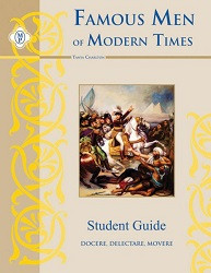 Famous Men of Modern Times Student Guide