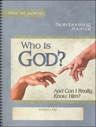 Who is God? And Can I Really Know Him? Notebooking Journal