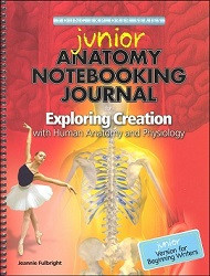 Apologia Elementary  Exploring Creation with Human Anatomy and Physiology Junior Notebooking Journal