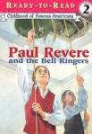 Paul Revere and the Bell Ringers (Ready-to-Read)