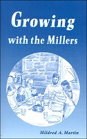 Growing with the Millers