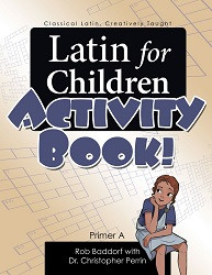 Latin for Children A Activity Book