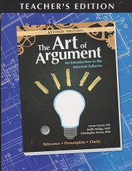 Art of Argument Teacher's Edition *Revised Edition*