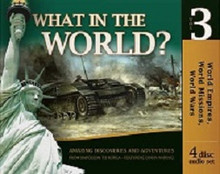 History Revealed: What in the World? - Volume 3