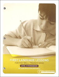 First Language Lessons for the Well-Trained Mind 3 Workbook