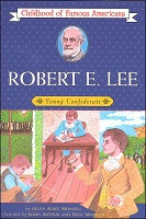 Robert E. Lee: Young Confederate