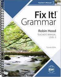 Fix It! Grammar: Level 3 Robin Hood Teacher's Manual