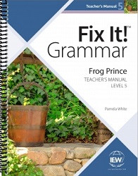 Fix It! Grammar: Level 5 Frog Prince Teacher's Manual