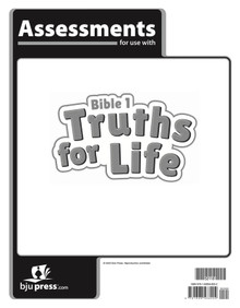 Bible 1: Truths for Life Assessments (1st ed.)