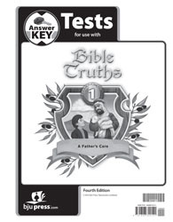 Bible Truths 1 Test Key 4th Ed.