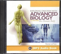 Apologia Exploring Creation with Advanced Biology - Human Body MP3 Audio CD