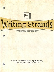 Writing Strands:   Intermediate 2