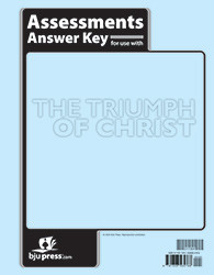 Bible 9: The Triumph of Christ Assessments Answer Key (1st ed.)