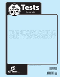 Bible 7: The Story of the Old Testament Tests Answer Key