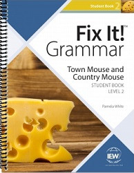 Fix It! Grammar: Level 2 Town Mouse and Country Mouse Student
