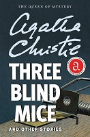 Literature Discussion/Analysis  Grades 7-8 - Three Blind Mice and Other Stories