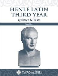 Henle Latin 3rd Year Quizzes and Tests