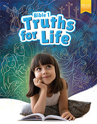 Bible 1: Truths for Life Student Worktext (1st ed.)