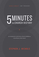 DCA - 5 Minutes in Church History