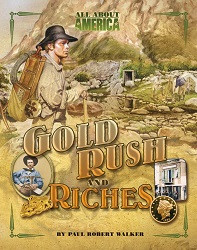 *One Free Book With Every $50* - Gold Rush and Riches