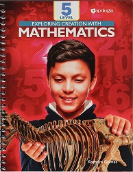 Exploring Creation with Mathematics Level 5 Student Text and Workbook