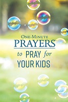 *One Free Book With Every $50* - One-Minute Prayers to Pray for Your Kids