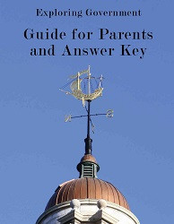 Exploring Government Guide for Parents and Answer Key *2023 edition*