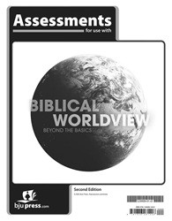 Biblical Worldview Assessments, 2nd ed.