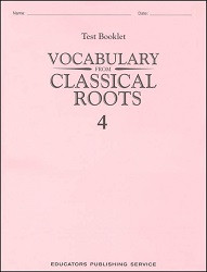 Vocabulary from Classical Roots 4 Test