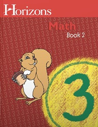 Horizons Math Third Grade Book 2