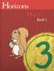 Horizons Math Third Grade Book 1