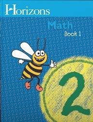 Horizons Math Second Grade Book 1