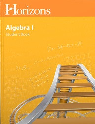 Horizons Math Eighth Grade Algebra 1 Student Book