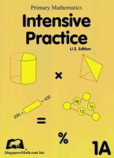 Primary Mathematics 1A Intensive Practice (U.S. Edition)