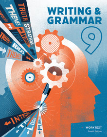 Writing & Grammar 9 Student Worktext (4th ed.)