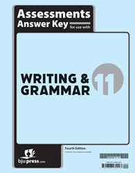 Writing & Grammar 11 Assessments Answer Key (4th ed.)